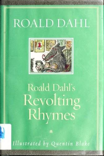 Roald Dahl's Revolting rhymes by Roald Dahl | Open Library