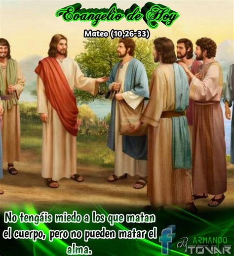 Evangelio De Hoy Domingo 21 De Junio De 2020 Mateo 1026 33