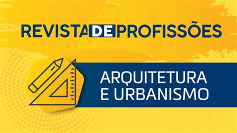 Revista De Profiss Es Uninassau Arquitetura E Urbanismo Youtube