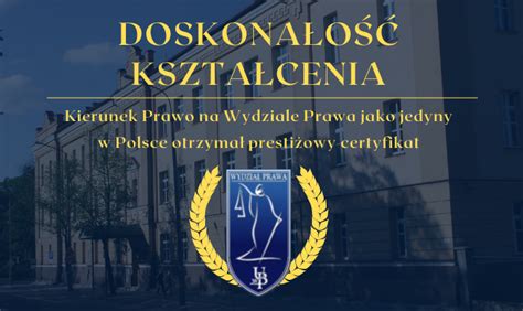 Kierunek Prawo na Wydziale Prawa UwB jako jedyny w Polsce otrzymał