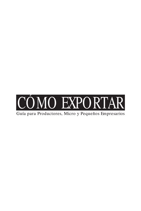 Como Exportar Guia C Mo Exportar Gu A Para Productores Micro Y