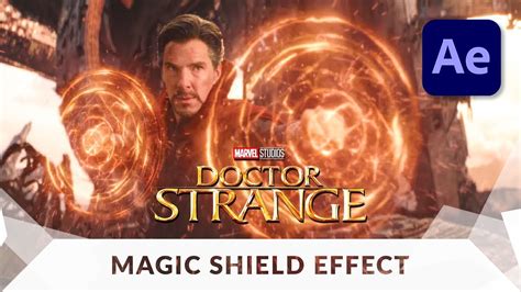 Doctor Strange Shield Effect In After Effects Tutorial YouTube