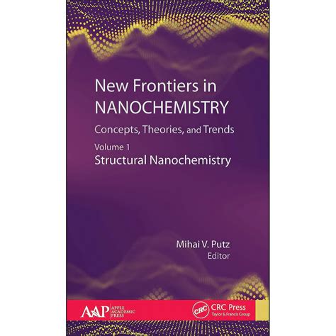 قیمت و خرید کتاب New Frontiers In Nanochemistry اثر Mihai V Putz