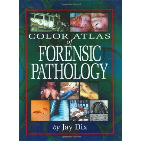 Color Atlas Of Forensic Pathology Lynn Peavey Company