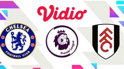 Prediksi Skor Dan Susunan Pemain Chelsea Vs Fulham Tanding Malam Ini