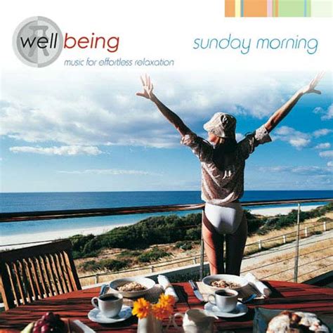 Sunday Morning Relaxation Music Cd Wellbeing Music Range Cd