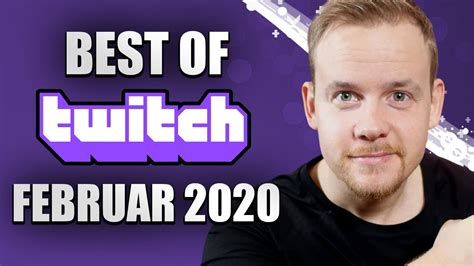 Best Of Twitch Clips Februar 2020 YouTube