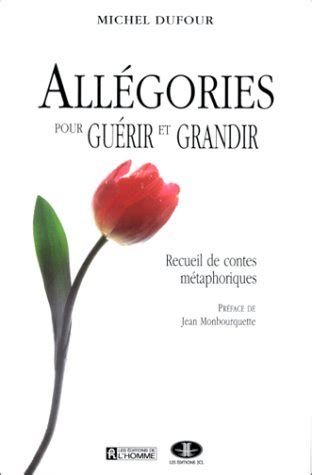 Le PDF gratuit Allégories pour guérir et grandir Recueil de contes