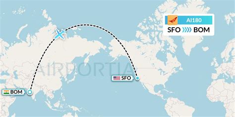 AI180 Flight Status Air India San Francisco To Mumbai AIC180