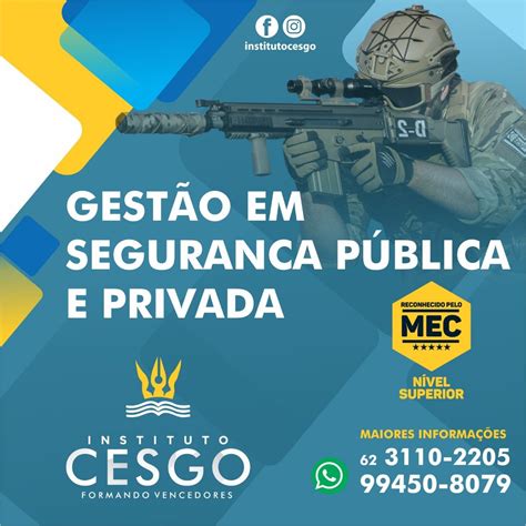 Curso Superior De Gestão Em Segurança Pública E Privada Em Goiás Ead Instituto Cesgo