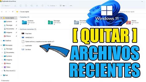 Desactivar Historial De Archivos Y Carpetas Recientes En Windows