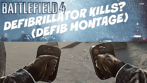 Battlefield Defibrillator Assault Montage Youtube