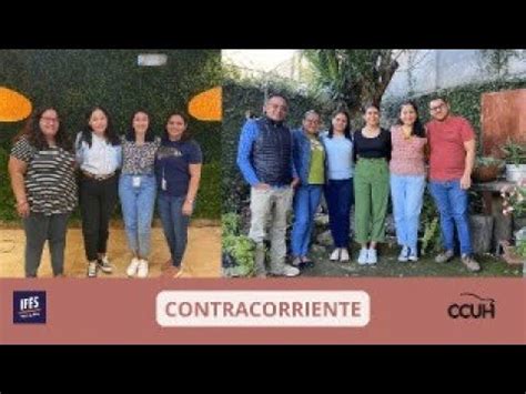 Programa CONTRACORRIENTE Profesionales CCUH YouTube