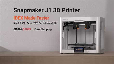 Snapmaker Introduces J1 Idex Dual Printhead 3d Printer 3dpc We