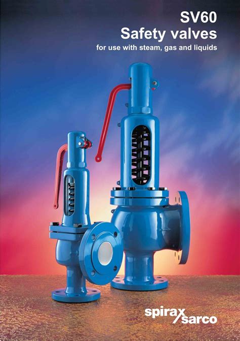 Sv Safety Valves For Use With Steam Gas And Spirax Sarco