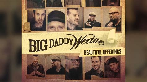 Big Daddy Weave My Story Official Audio YouTube