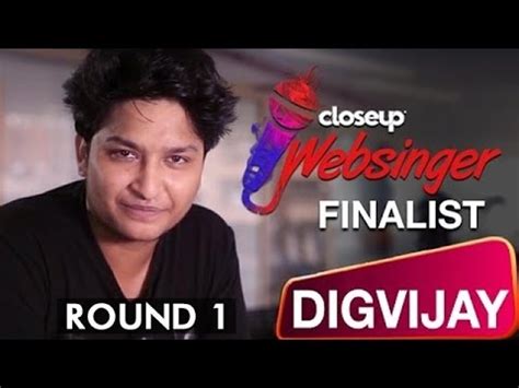 Closeupwebsinger Top Digvijay Singh Singing Journey Youtube