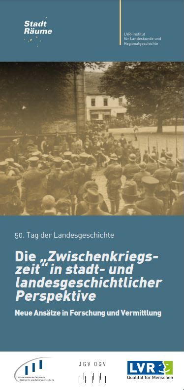 Zwischenkriegszeit In Stadt Und Landesgeschichtlicher Perspektive