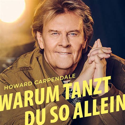 Howard Carpendale Zum Mal Auf Platz Der Airplaycharts Erneut Vor