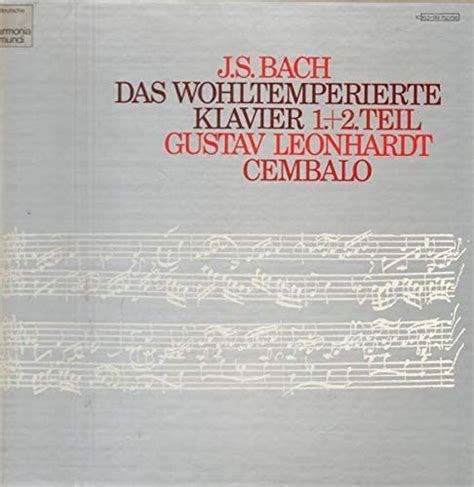 Gustav Leonhardt J S Bach Das Wohltemperierte Klavier Teil