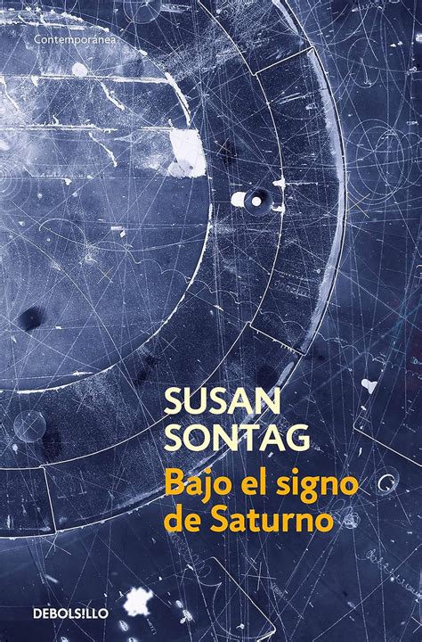 Zenda Recomienda Bajo El Signo De Saturno De Susan Sontag Zenda