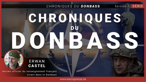 Chroniques Du DONBASS 5