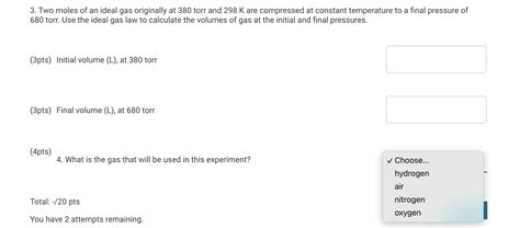 Solved Two Moles Of An Ideal Gas Originally At Torr Chegg