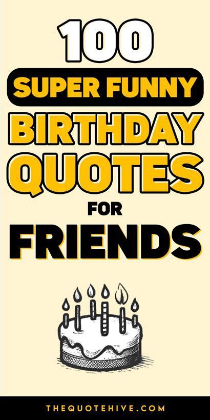 100+ Best Funny Birthday Quotes for Friends