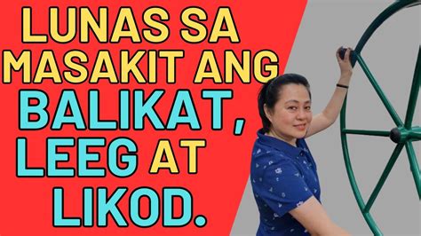 Lunas Sa Masakit Ang Balikat Leeg At Likod By Doc Liza Ramoso Ong