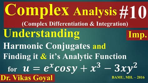 Complex Analysis Imp Harmonic Conjugate Finding Harmonic