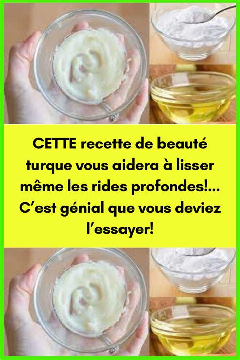 Cette Recette De Beaut Turque Vous Aidera Lisser M Me Les Rides