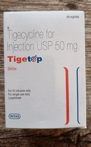 Tigicycline Mg Tigetop Mg Treatment Anti Infection Injection At