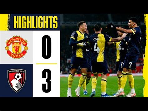 Manchester United Vs Bournemouth Highlights All Goals Fans Review