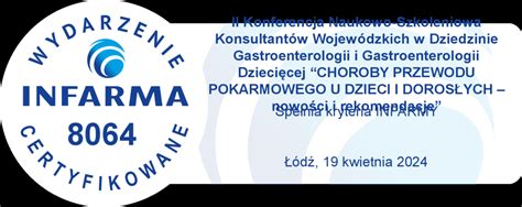 Ii Konferencja Naukowo Szkoleniowa Konsultant W Wojew Dzkich W