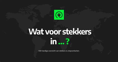 Stekker In Cura Ao Welke Stekkers In Cura Ao