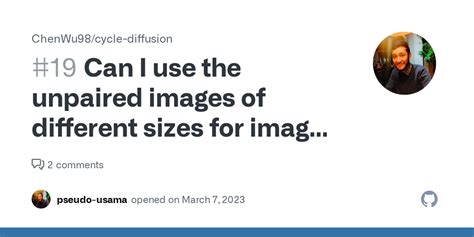 Can I Use The Unpaired Images Of Different Sizes For Image To Image