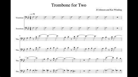 Trombone For Two Transcription Jj Johnson And Kai Winding Youtube