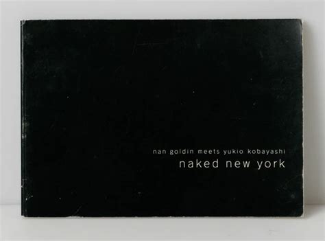 MATSUDA CATALOGUE NAKED NEW YORK NAN GOLDIN MEETS YUKIO KOBAYASHI 311 30 PicClick UK