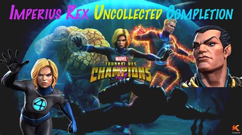 Imperious Rex Uncollected Initial Completion Namor And Invisible Woman Event Marvel Mcoc