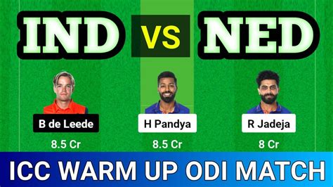 IND Vs NED IND Vs NED Dream11 Prediction India Vs Netherlands