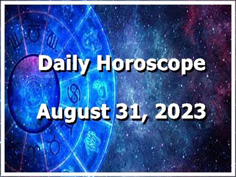 Daily Horoscope August 31, 2023 - PhilippineOne