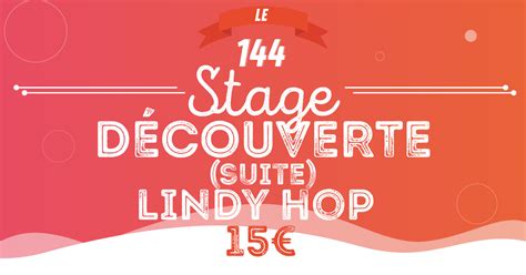 Stage D Couverte Suite De Lindy Hop Danse Ramdam Magazine