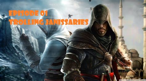 Assassins Creed Revelation Badass Ezio Trollling Janissariesmp4 Youtube