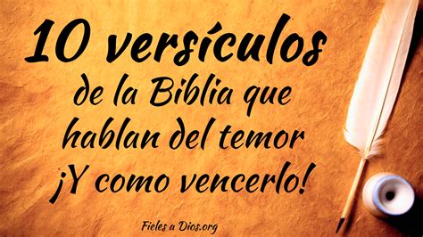 Vers Culos De La Biblia Que Hablan Del Temor Y C Mo Vencerlo