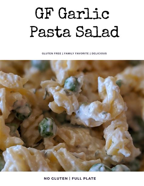 Garlic Pasta Salad | No Gluten Full Plate - NO GLUTEN | FULL PLATE