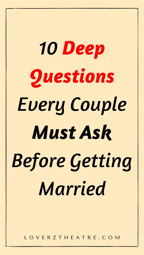 10 Deep Questions Every Couple Must Ask Before Getting Married Before Marriage When To Get