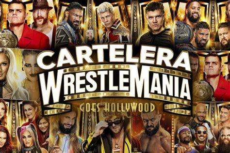 Cartelera Wwe Wrestlemania 39 Mundo Lucha