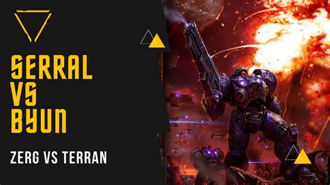 Starcraft 2 I Best Zerg Vs Best Terran I Serral Vs Byun I Oxide Le I