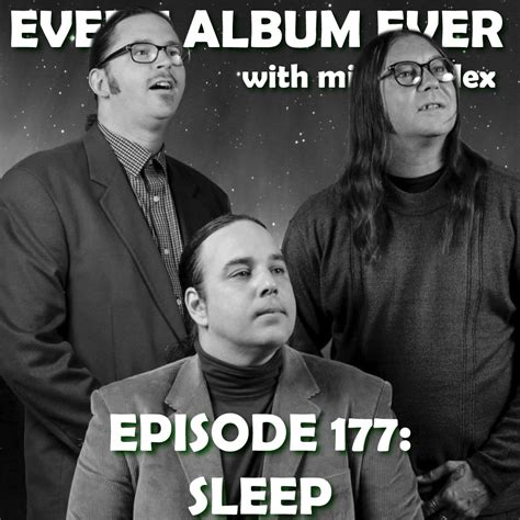 Sleep Discography — Every Album Ever Podcast