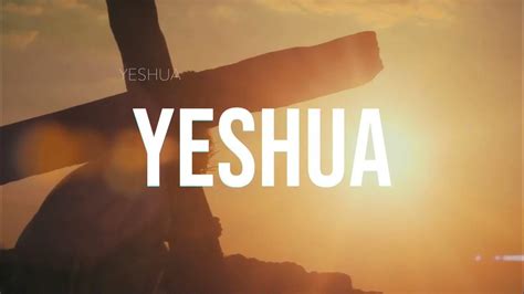 Yeshua Youtube